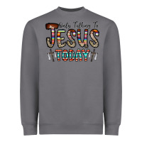 Storm only talking jesus today Heavyweight Sweatshirt - CowhideDigitalArt
