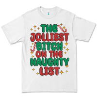 White the jolliest bitch on the naughty list Premium Tee - MaliasSmallBusiness