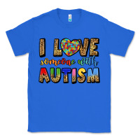 True Royal i love someone with autism Classic Tee - LillyAllenDesigns