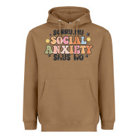 Toasted Coconut sorry my social anxiety says no Heavyweight Hoodie - MaliasSmallBusiness