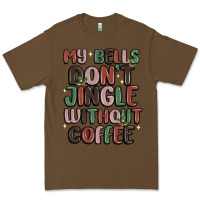 Cacao my bells don't jingle without coffee Premium Tee - MaliasSmallBusiness