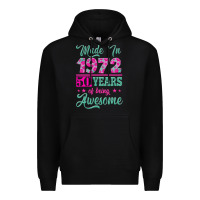 Black made in 1972, 50 years of being awesome Premium Hoodie - Jasminsmagicworld
