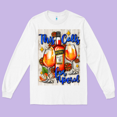 This Calls For Aperol   Air Freshener Long Sleeve Tee Designed By Adodesignshop