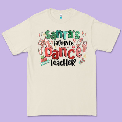 Premium Tee santa's favorite dance teacher