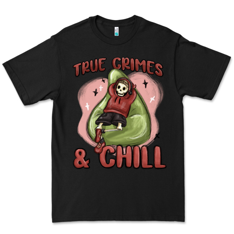 True Crimes & Chill Premium Tee by MaliasSmallBusiness | Teevron