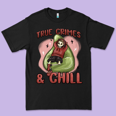 Premium Tee true crimes & chill