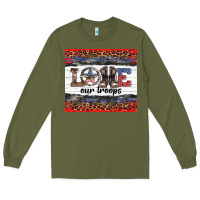 Army Green armed forces day love our troops Long Sleeve Tee - Artiststas