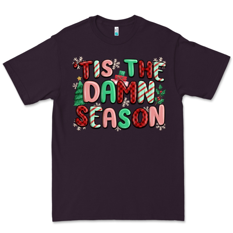 'tis The Damn Season Premium Tee by MaliasSmallBusiness | Teevron