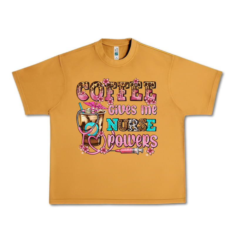 Coffee Gives Me Nurse Power Urban Heavy Tee by AdoDesignShop | Teevron