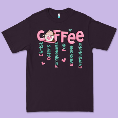 Premium Tee coffee and christ