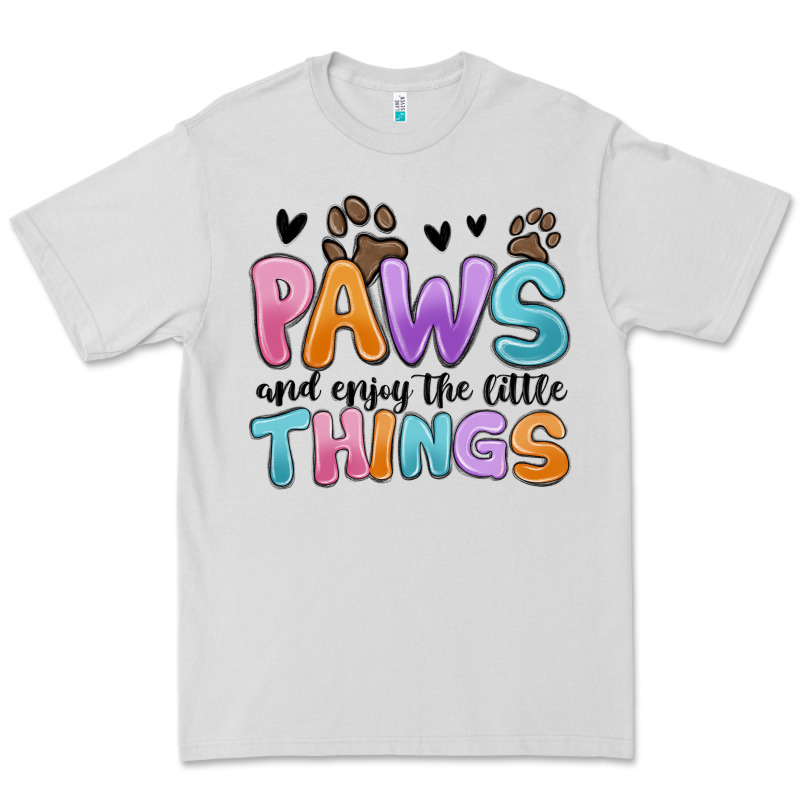 Paws And Enjoy The Little Things Premium Tee by MaliasSmallBusiness | Teevron
