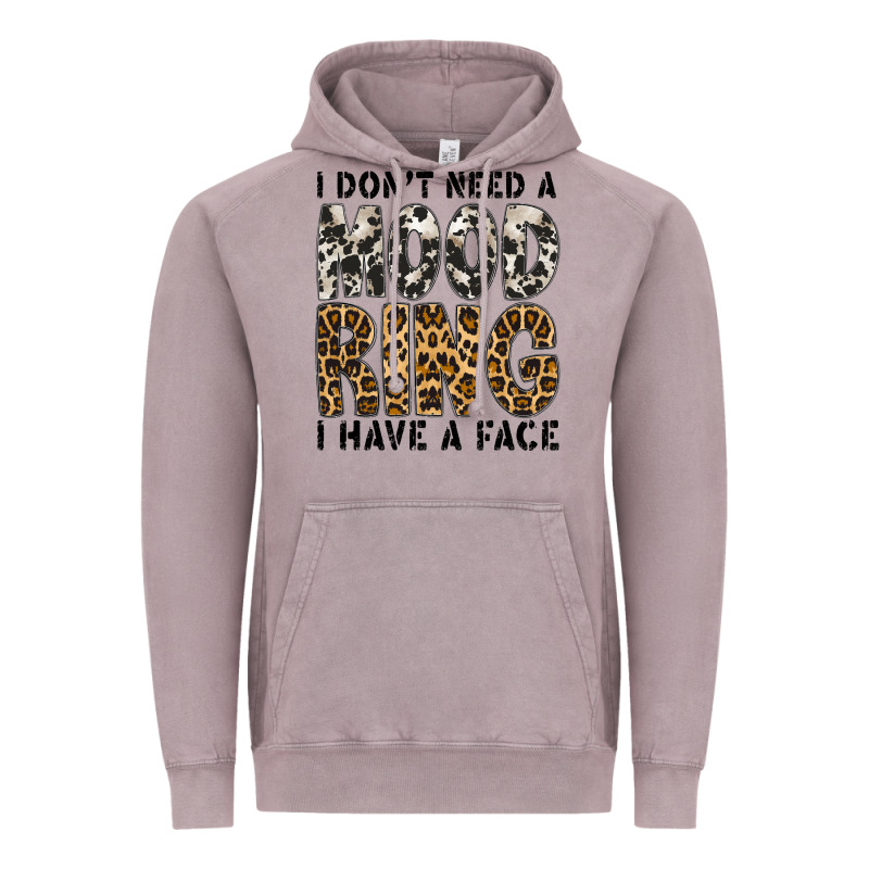 I Dont Need A Mood Ring I Have A Face Vintage Hoodie by CowhideDigitalArt | Teevron