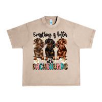 French Oak everything is better with dachshunds Urban Heavy Tee - JahusDesignShop