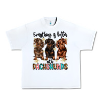 White everything is better with dachshunds Urban Heavy Tee - JahusDesignShop
