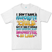 White i don't have a favorite child Premium Tee - MaliasSmallBusiness