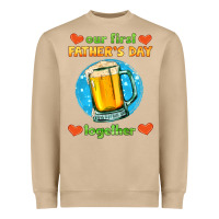 Mushroom our first father's day together and beer Heavyweight Sweatshirt - HRA Design Shop