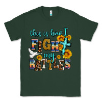 Sports Green this is how i fight my battles Classic Tee - AdoDesignShop
