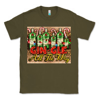 Army Green GIN GLE Christmas gin bottles Classic Tee - AdoDesignShop