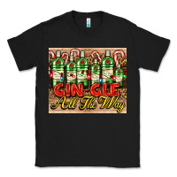 Black GIN GLE Christmas gin bottles Classic Tee - AdoDesignShop