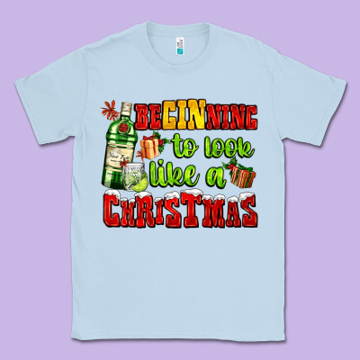 Beginning To Look Like A Christmas With Gin And Gifts Classic Tee Designed By Adodesignshop