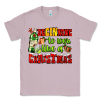 Lilac beginning to look like a christmas with gin and gifts Classic Tee - AdoDesignShop
