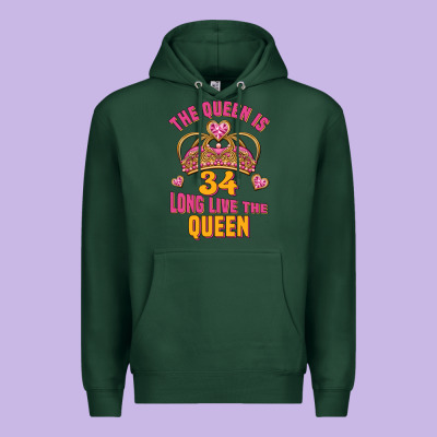 The Queen Is 34 Long Live The Queen Premium Hoodie Designed By Jasminsmagicworld