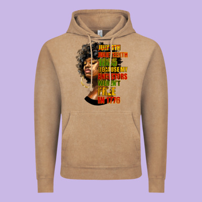 Juneteenth 1885 Because My Ancestors Weren't Free In 1776 Black Woman Vintage Hoodie Designed By Hra Design Shop