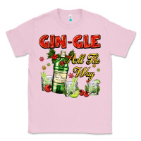 Bubblegum Pink gin`gle all the way with bottle and cocktails Classic Tee - AdoDesignShop