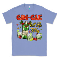 Colony Blue gin`gle all the way with bottle and cocktails Classic Tee - AdoDesignShop