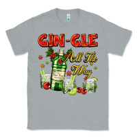 Heather Grey gin`gle all the way with bottle and cocktails Classic Tee - AdoDesignShop