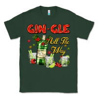 Sports Green gin`gle all the way with bottle and cocktails Classic Tee - AdoDesignShop