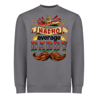 Storm nacho average daddy Heavyweight Sweatshirt - HRA Design Shop