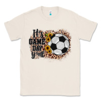 Natural it's game day y'all soccer Classic Tee - JahusDesignShop