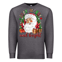 Charcoal Heather Stay Merry and bright Christmas with santa Premium Sweatshirt - NancyCooperArtShop