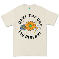 Bone have the day you deserve Premium Tee - MaliasSmallBusiness