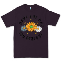 Plum have the day you deserve Premium Tee - MaliasSmallBusiness