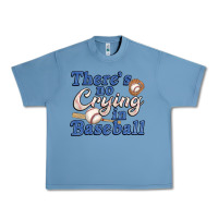 Pebble Blue theres no crying in baseball Urban Heavy Tee - JahusDesignShop