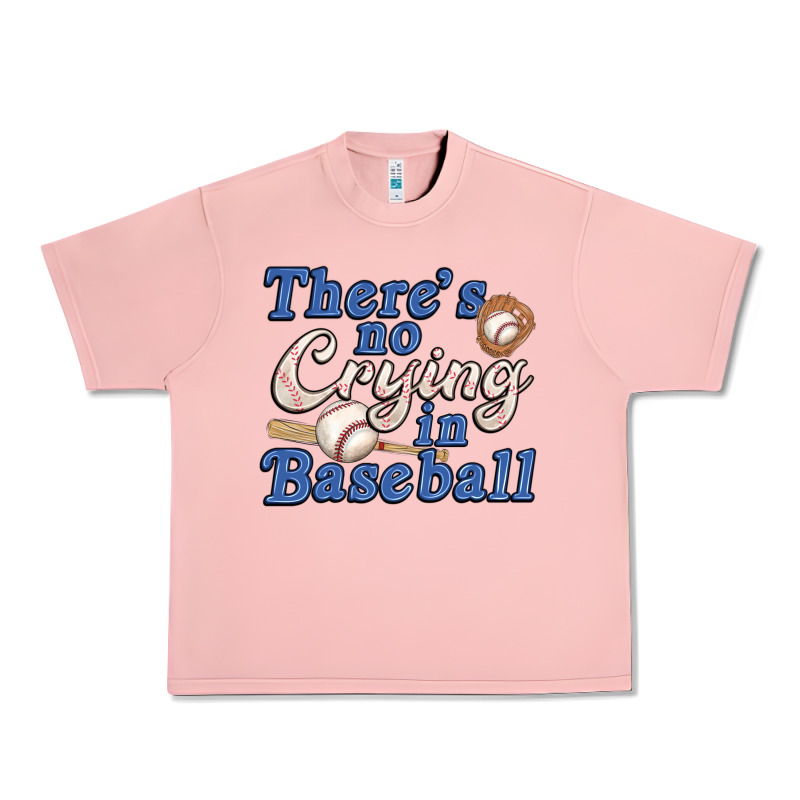 Theres No Crying In Baseball Urban Heavy Tee by JahusDesignShop | Teevron
