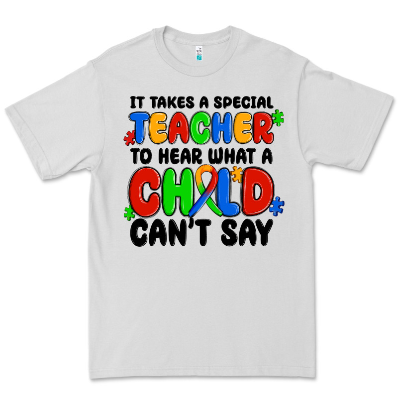 It Takes A Special Teacher To Hear What A Child Ca Premium Tee by MaliasSmallBusiness | Teevron