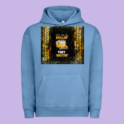 They See Me Rollin' They Waitin' School Bus Urban Hoodie Designed By Tumblerdesignbyshophia