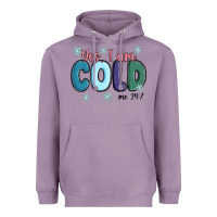 Lavender yes i am cold Heavyweight Hoodie - MaliasSmallBusiness