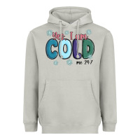 Moon Dust yes i am cold Heavyweight Hoodie - MaliasSmallBusiness