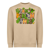St. Patrick's Can't Pinch This Heavyweight Sweatshirt | Teevron