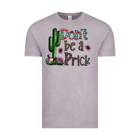 Vintage Zinc don't be a prick Vintage Tee - CowhideDigitalArt
