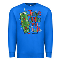True Royal jesus fills my cup psalm 25 5 Premium Sweatshirt - MaliasSmallBusiness