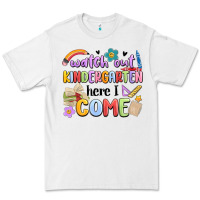 Watch Out Kindergarten Here I Come Premium Tee | Teevron