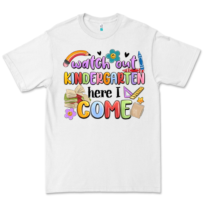 Watch Out Kindergarten Here I Come Premium Tee by MaliasSmallBusiness | Teevron