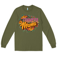 Army Green thankful mama Long Sleeve Tee - JahusDesignShop