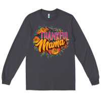 Smoke thankful mama Long Sleeve Tee - JahusDesignShop