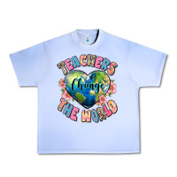 Teachers Change The World Urban Heavy Tee | Teevron
